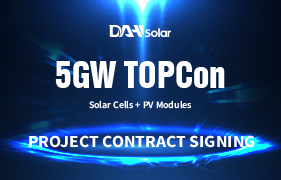 Ký kết dự án mô-đun PV & pin năng lượng mặt trời 5GW Topcon